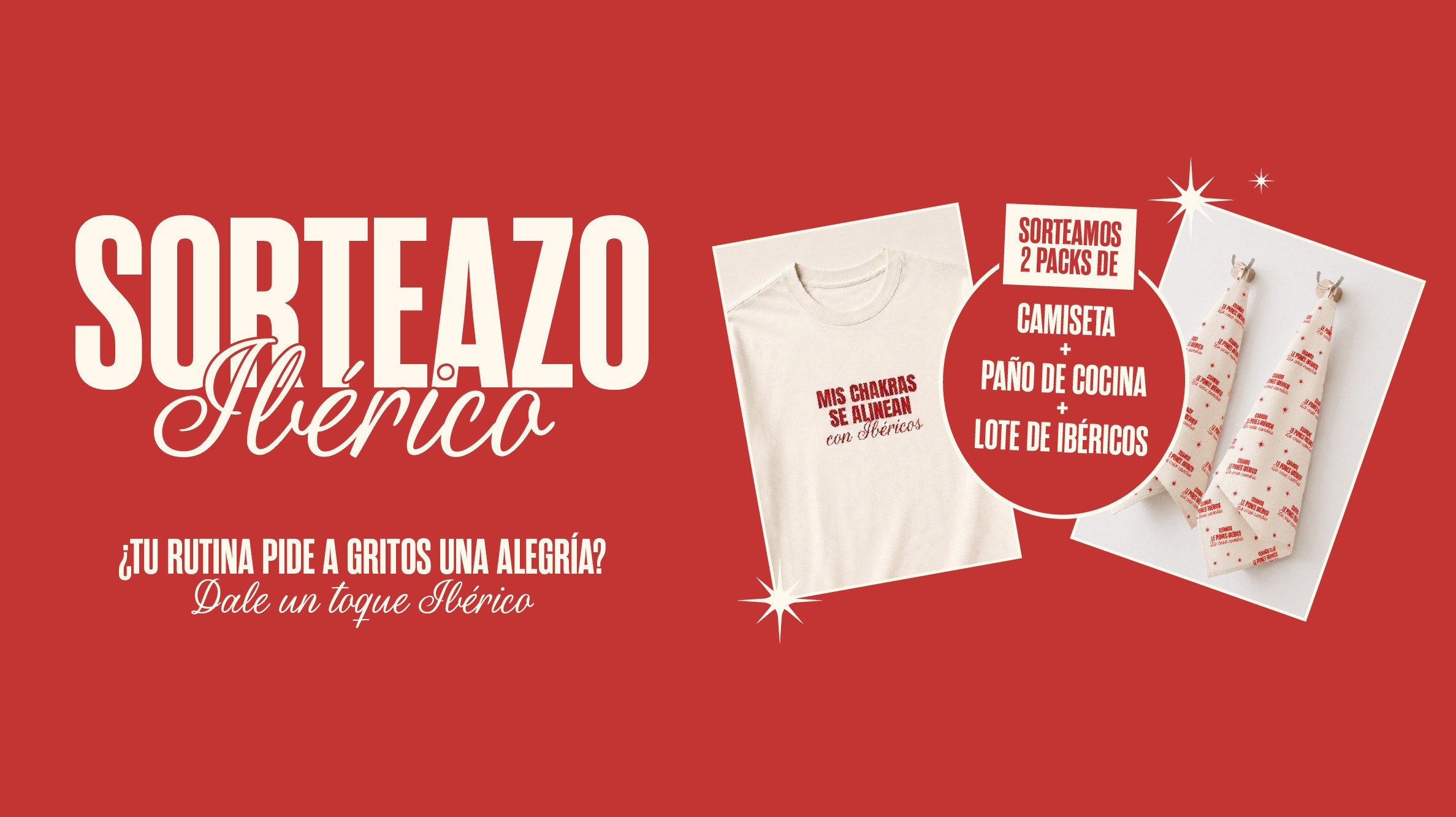 Sorteo «Cuando le pones Ibérico, la cosa cambia»